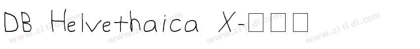 DB Helvethaica X字体转换
